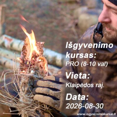Išgyvenimo kursas, 8-10 val, Klaipėdoje, 26-08-30